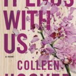 It Ends With Us by Colleen Hoover